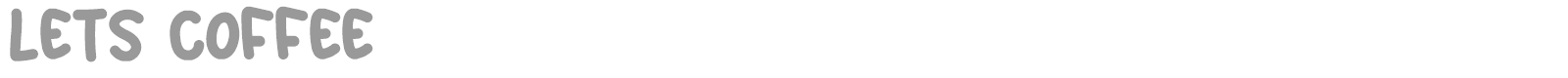 Lets Coffee font preview